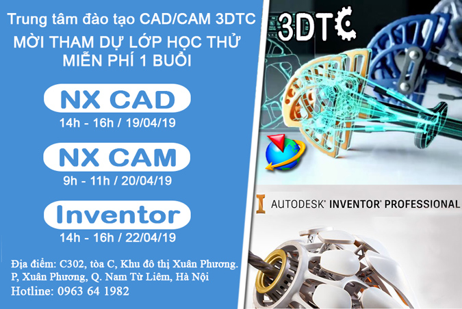Mời tham dự lớp học thử NX CAD, NX CAM, Inventor