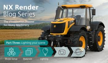 Quy trình trực quan hóa thiết bị hạng nặng với NX Render (P3)